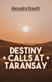 Destiny calls at Taransay — typographic cover
