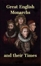 Great English Monarchs and Their times — typographic cover