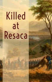 Killed at Resaca — typographic cover