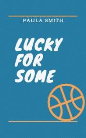 Lucky for Some — typographic cover