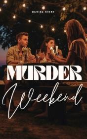 Murder Weekend — typographic cover