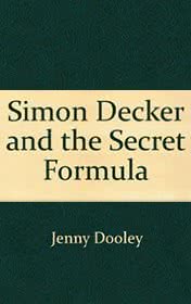 Simon Decker and the Secret Formula — typographic cover
