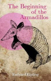 The Beginning of the Armadillos — typographic cover