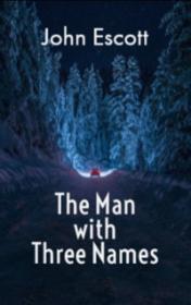 The Man with Three Names — typographic cover