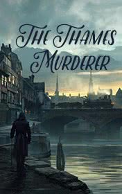 The Thames Murderer — typographic cover