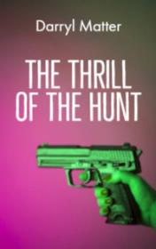 The Thrill of the Hunt — typographic cover