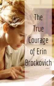 The True Courage of Erin Brockovich — typographic cover