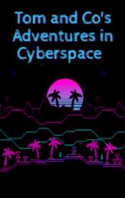 Tom and Co’s Adventures in Cyberspace — typographic cover