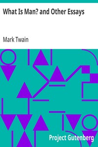What Is Man? and Other Essays — typographic cover