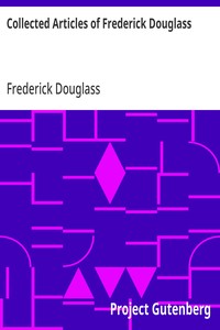 Collected Articles of Frederick Douglass — typographic cover