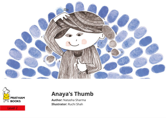 Anaya’s Thumb — illustrated by Ruchi Shah