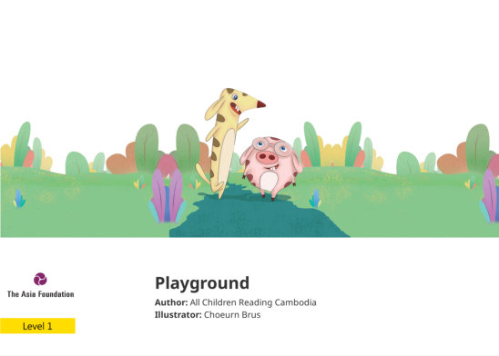 Playground — illustrated by Choeurn Brus