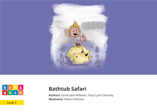 Bathtub Safari — illustrated by Robert McEwan