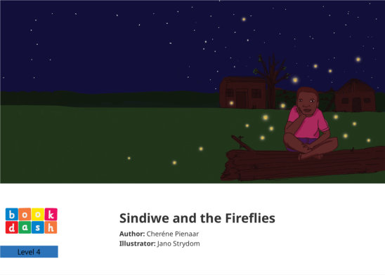 Sindiwe and the Fireflies — illustrated by Jano Strydom