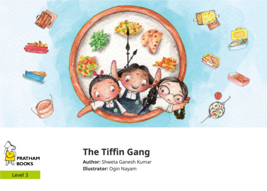 The Tiffin Gang — illustrated by Ogin Nayam