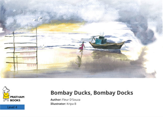Bombay Ducks, Bombay Docks — illustrated by Kripa B