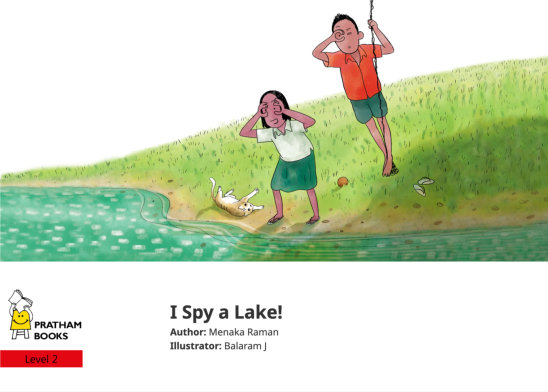 I Spy a Lake! — illustrated by Balaram J