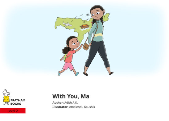 With You, Ma — illustrated by Amalendu Kaushik