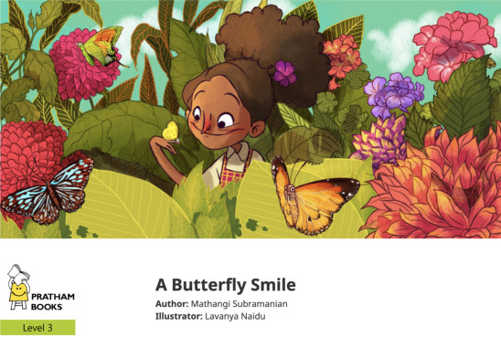 A Butterfly Smile — illustrated by Lavanya Naidu