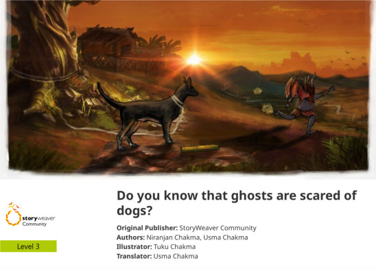 Do you know that ghosts are scared of dogs? — illustrated by Tuku Chakma