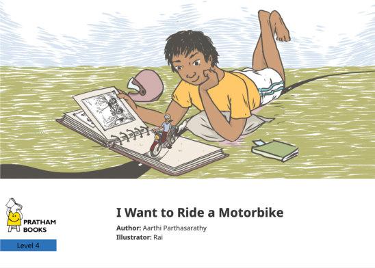 I Want to Ride a Motorbike — illustrated by Rai