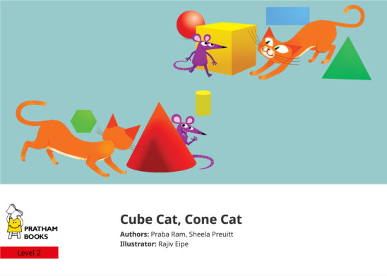 Cube Cat, Cone Cat — illustrated by Rajiv Eipe