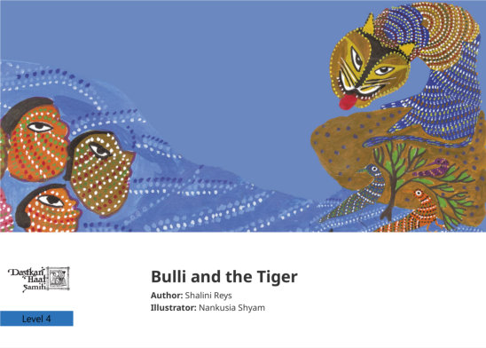 Bulli and the Tiger — illustrated by Nankusia Shyam