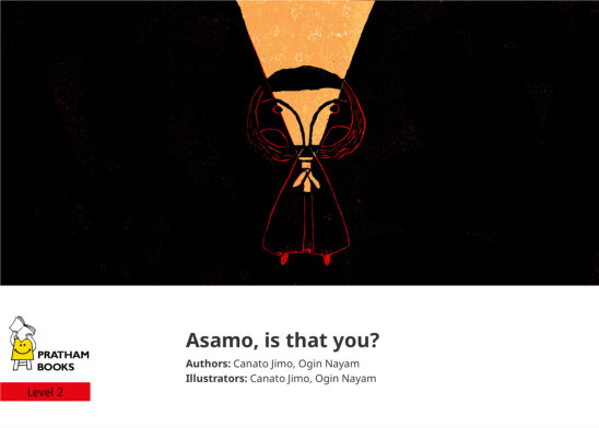 Asamo, is that you? — illustrated by Canato Jimo, Ogin Nayam