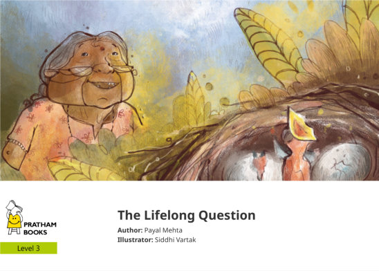The Lifelong Question — illustrated by Siddhi Vartak 