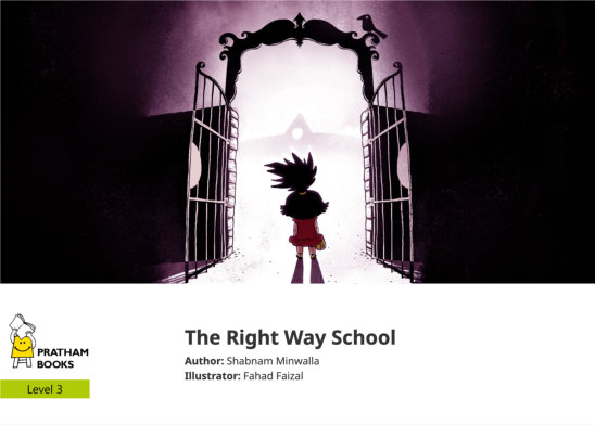 The Right Way School — illustrated by Fahad Faizal