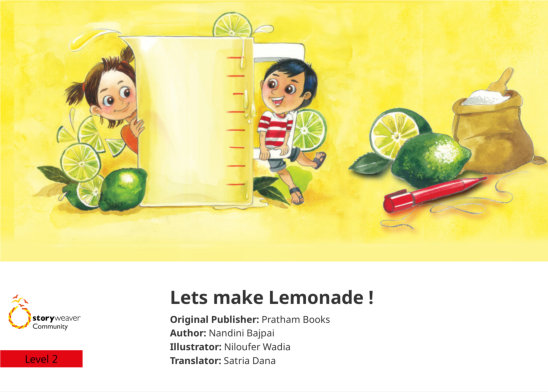 Lets make Lemonade ! — illustrated by Niloufer Wadia