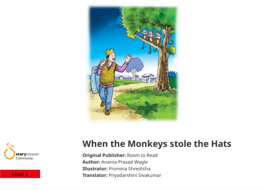 When the Monkeys stole the Hats — illustrated by Promina Shreshtha