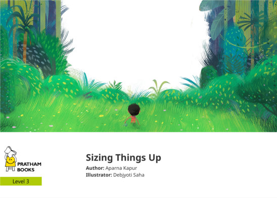 Sizing Things Up — illustrated by Debjyoti Saha