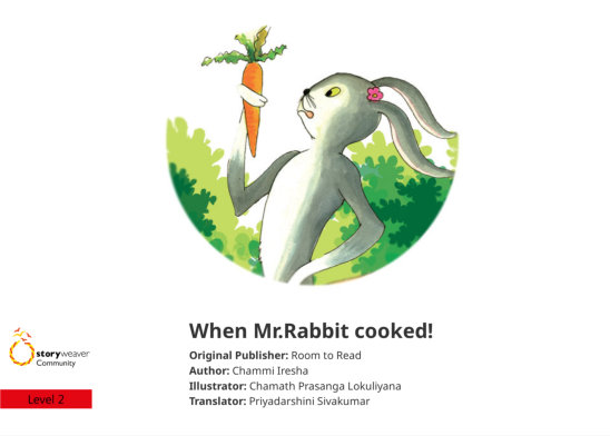 When Mr.Rabbit cooked! — illustrated by Chamath Prasanga Lokuliyana