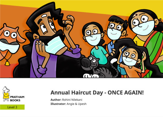 Annual Haircut Day – ONCE AGAIN! — illustrated by Angie & Upesh