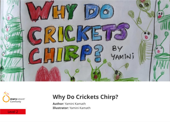 Why Do Crickets Chirp? — illustrated by Yamini Kamath