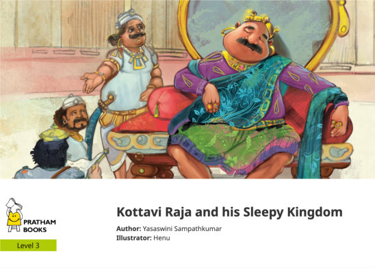 Kottavi Raja and his Sleepy Kingdom — illustrated by Henu