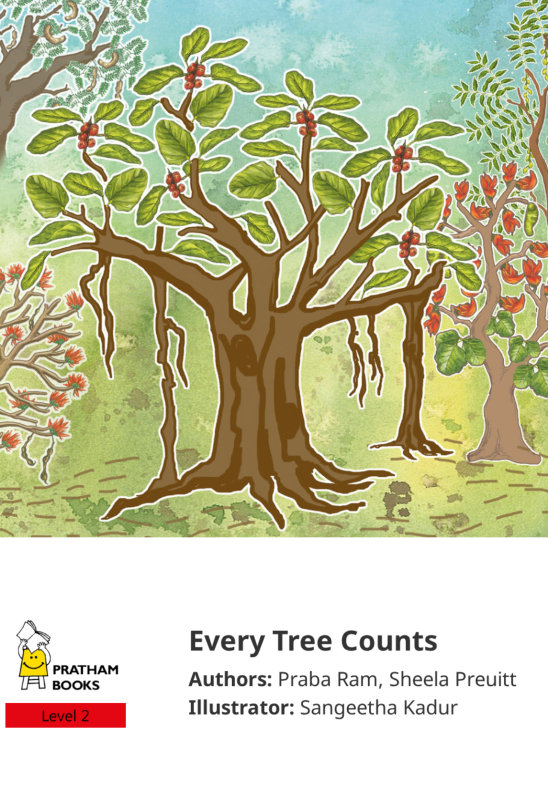 Every Tree Counts — illustrated by Sangeetha Kadur