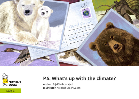 P.S. What’s up with the climate? — illustrated by Archana Sreenivasan