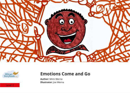 Emotions Come and Go — illustrated by Joe Werna