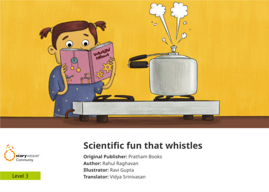 Scientific fun that whistles — illustrated by Ravi Gupta