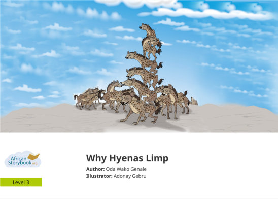 Why Hyenas Limp — illustrated by Adonay Gebru