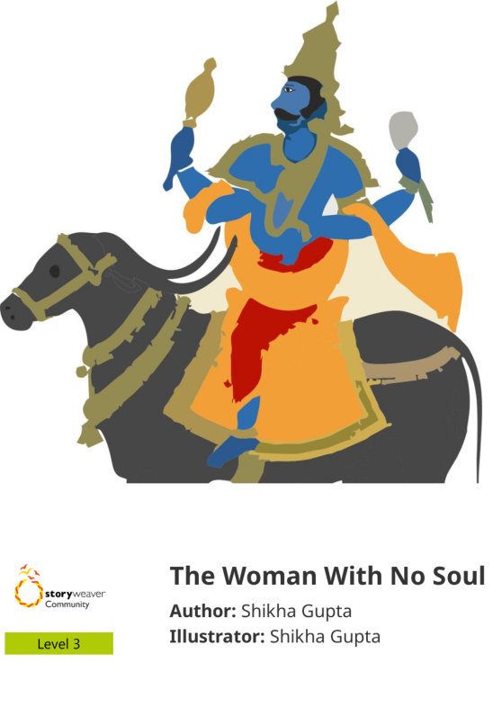 The Woman With No Soul — illustrated by Shikha Gupta
