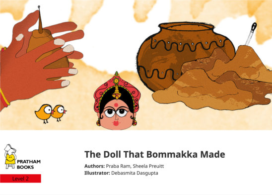 The Doll That Bommakka Made — illustrated by Debasmita Dasgupta