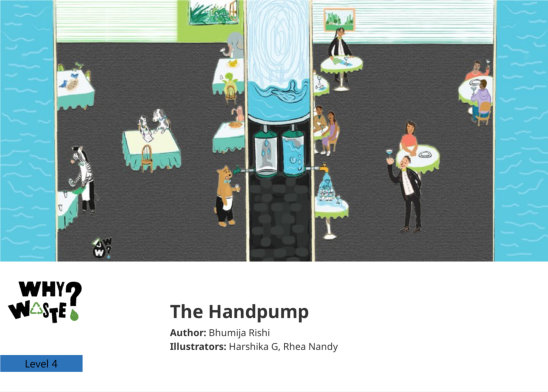 The Handpump — illustrated by Harshika G, Rhea Nandy