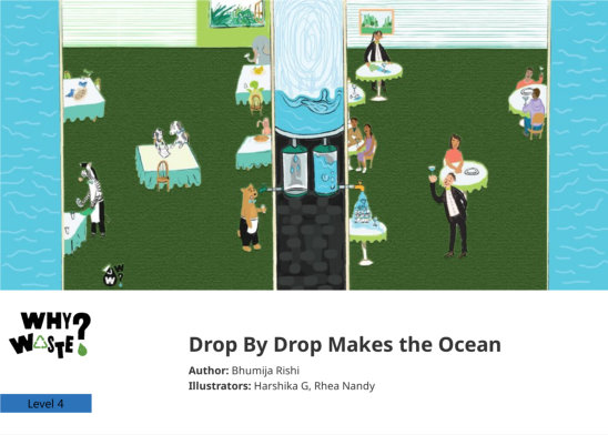 Drop By Drop Makes the Ocean — illustrated by Harshika G, Rhea Nandy 