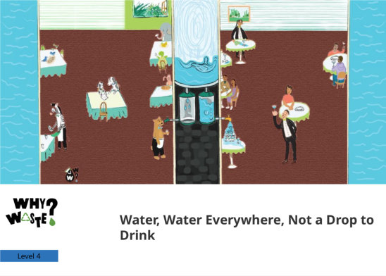Water, Water Everywhere, Not a Drop to Drink — illustrated by Harshika G, Rhea Nandy