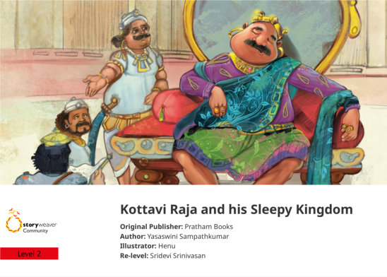 Kottavi Raja and his Sleepy Kingdom — illustrated by Henu