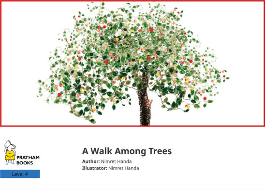 A Walk Among Trees — illustrated by Nimret Handa