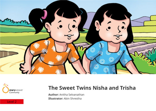 The Sweet Twins Nisha and Trisha — illustrated by Abin Shrestha